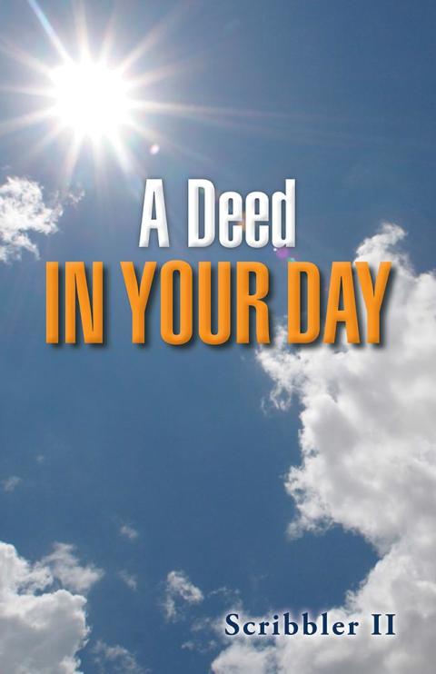 Cover image for book A Deed in Your Day
