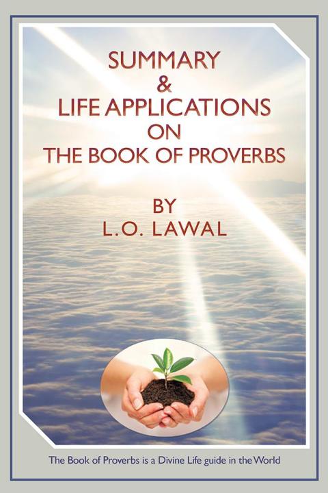 Cover image for book Summary & Life Applications on the Book of Proverbs