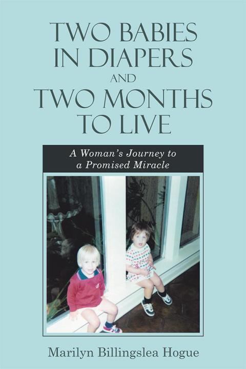 Cover image for book Two Babies in Diapers and Two Months to Live