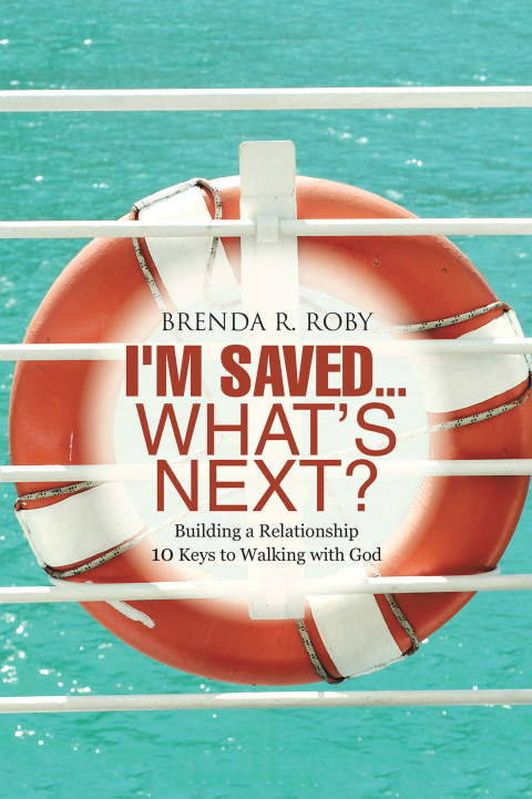 Cover image for book I'm Saved...What's Next?