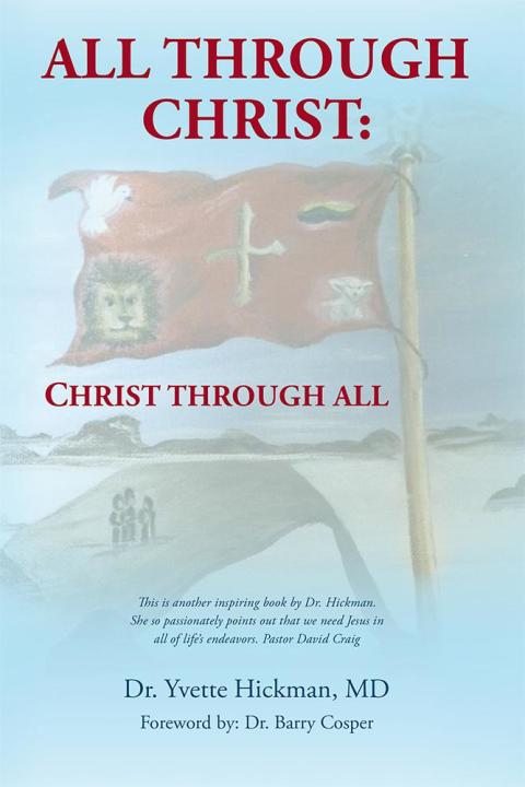 Cover image for book All Through Christ:Christ Through All