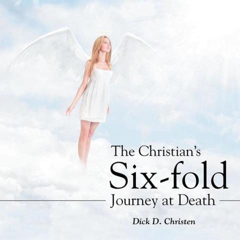 Cover image for book The Christian’S Six-Fold Journey at Death