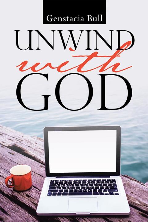 Cover image for book Unwind with God