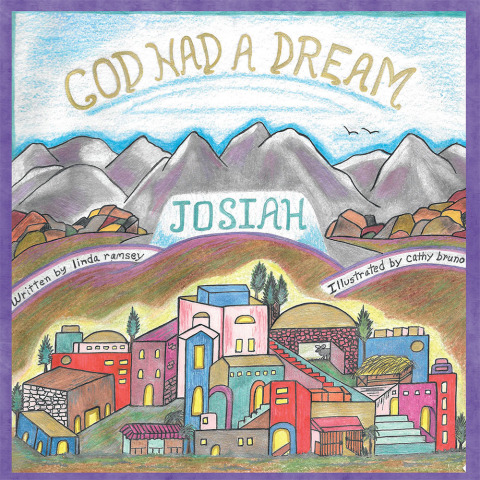 Cover image for book God Had a Dream Josiah