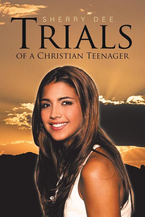 Cover image for book Trials of a Christian Teenager