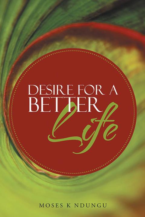Cover image for book Desire for a Better Life
