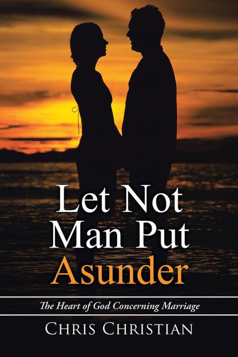 Cover image for book Let Not Man Put Asunder