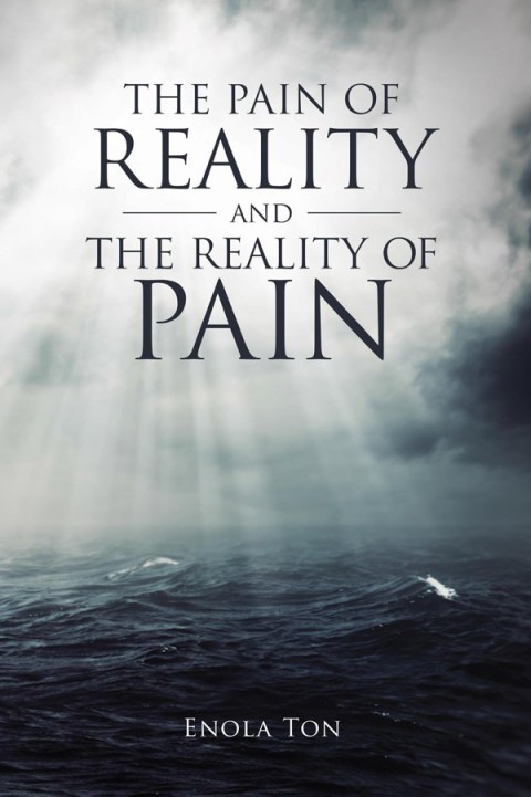 Cover image for book The Pain of Reality and the Reality of Pain