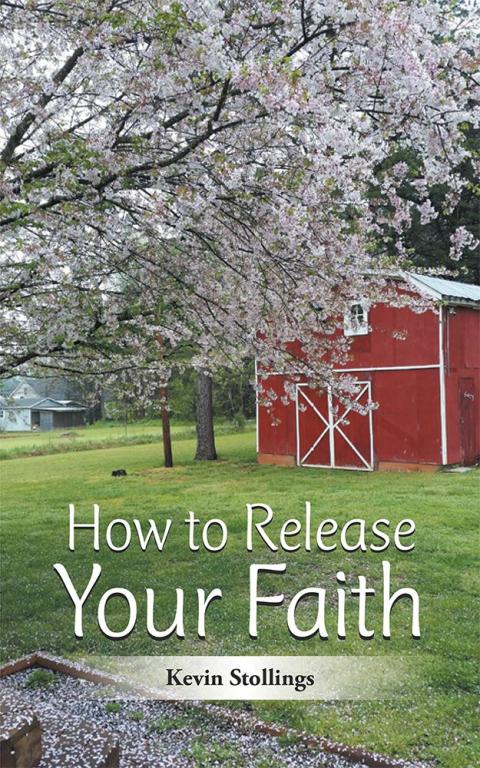 Cover image for book How to Release Your Faith