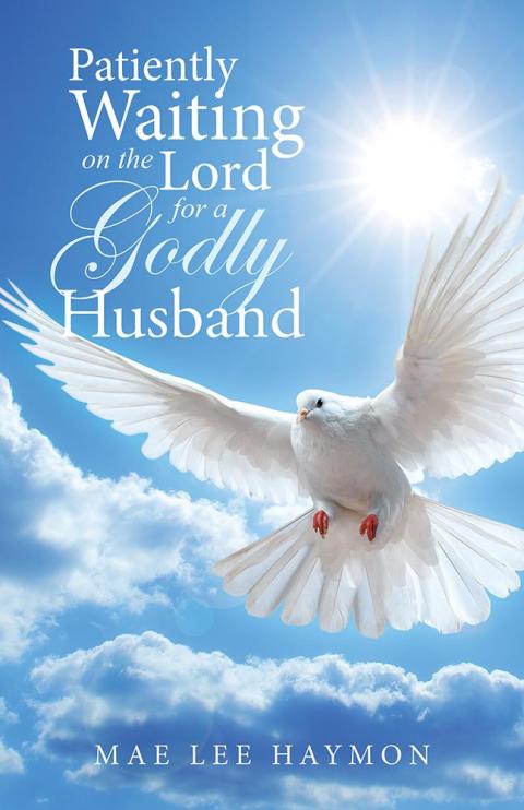 Cover image for book Patiently Waiting on the Lord for a Godly Husband
