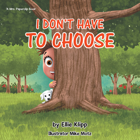 Cover image for book I Don't Have to Choose