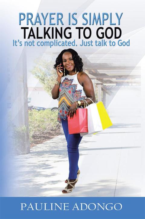 Cover image for book Prayer Is Simply Talking to God