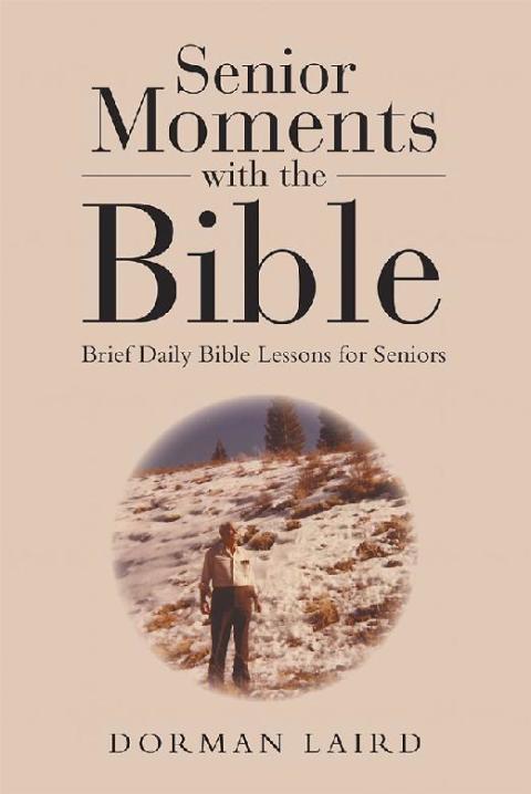 Cover image for book Senior Moments with the Bible