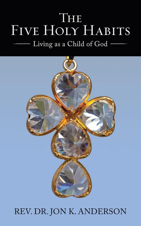 Cover image for book The Five Holy Habits