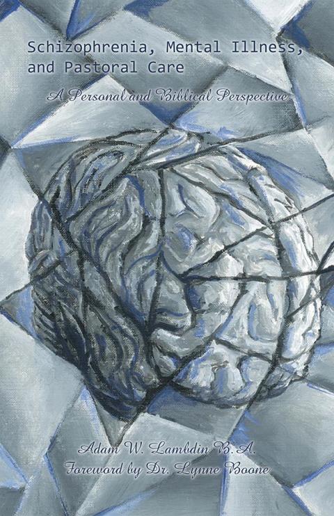 Cover image for book Schizophrenia, Mental Illness, and Pastoral Care