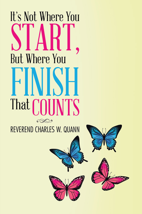 Cover image for book It's Not Where You Start, but Where You Finish That Counts
