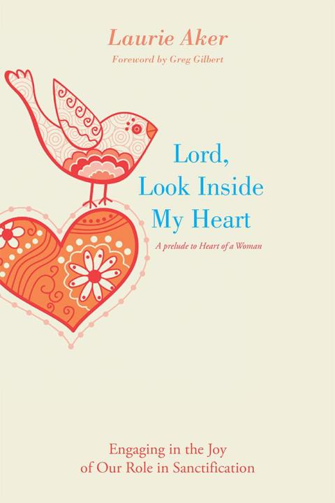 Cover image for book Lord, Look Inside My Heart