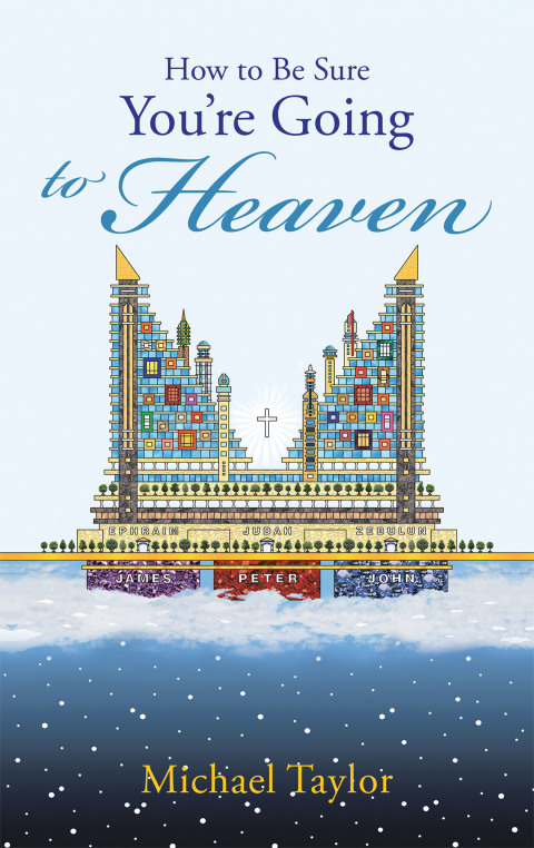 Cover image for book How to Be Sure You’Re Going to Heaven