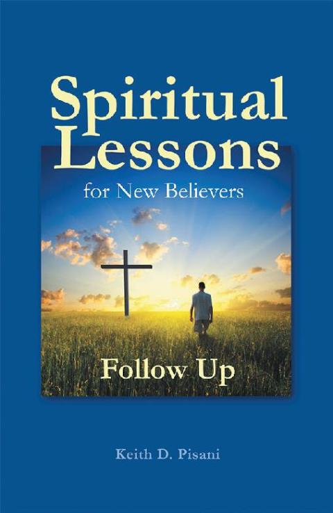 Cover image for book Spiritual Lessons for New Believers