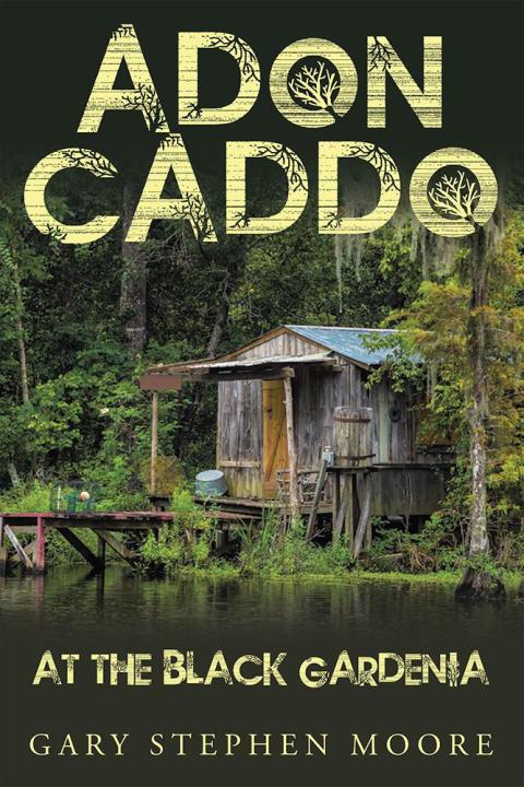 Cover image for book Adon Caddo at the Black Gardenia