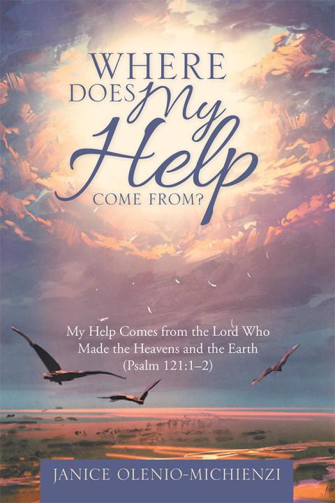 Cover image for book Where Does My Help Come From?