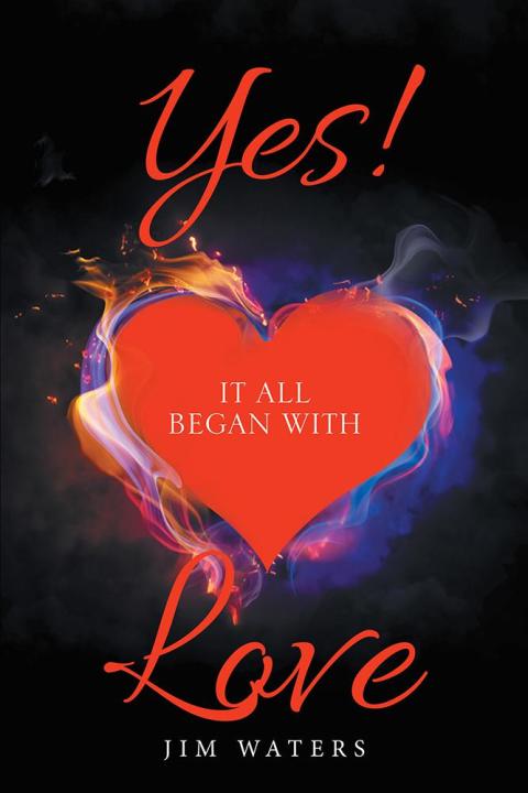 Cover image for book Yes! It All Began with Love