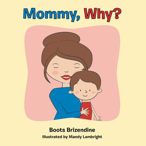 Cover image for book Mommy, Why?
