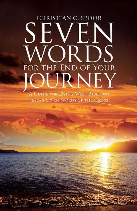 Cover image for book Seven Words for the End of Your Journey
