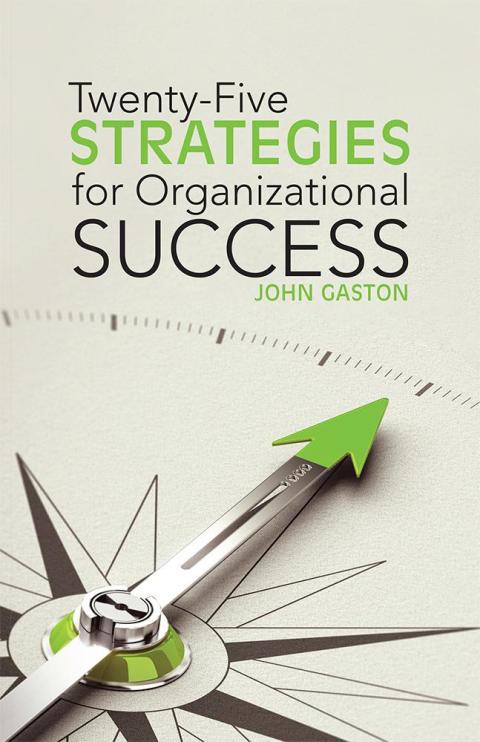 Cover image for book Twenty-Five Strategies for Organizational Success
