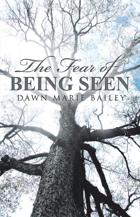 Cover image for book The Fear of Being Seen