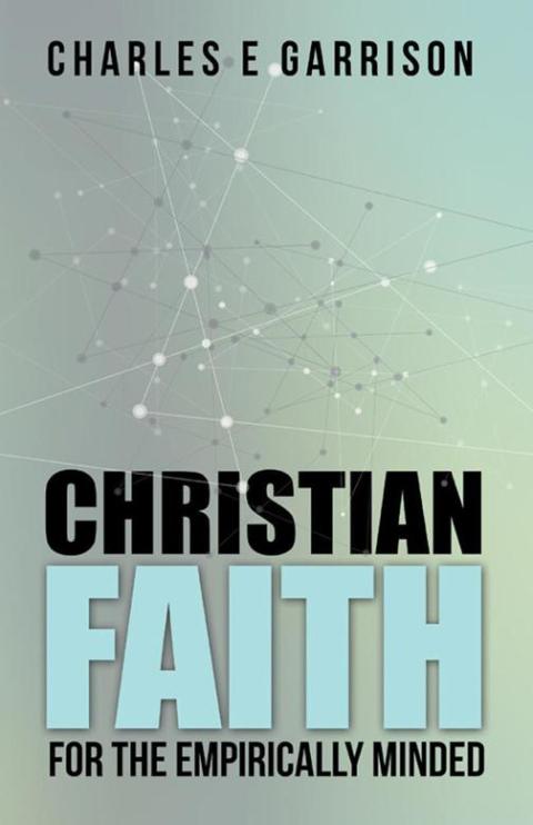 Cover image for book Christian Faith for the Empirically Minded