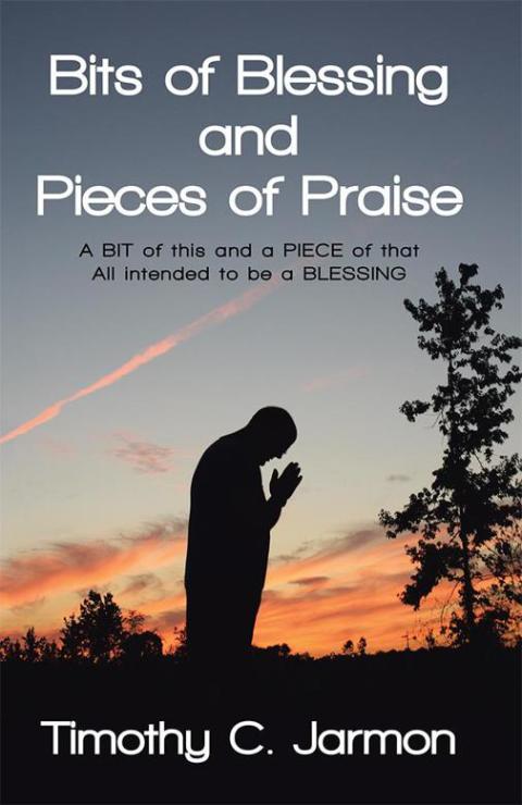 Cover image for book Bits of Blessing and Pieces of Praise