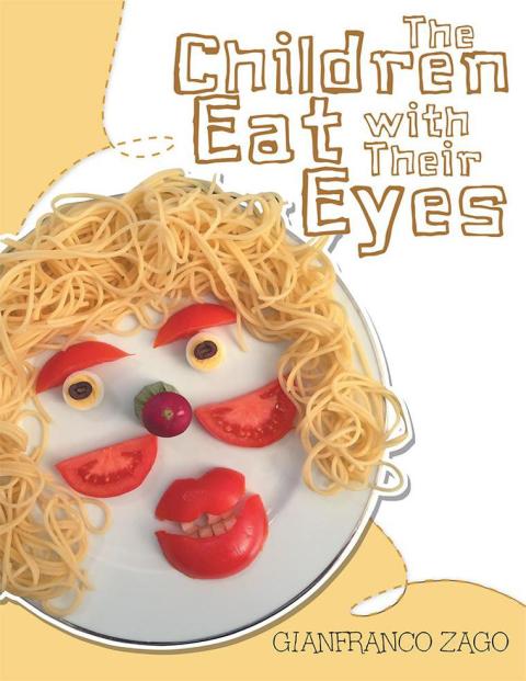 Cover image for book The Children Eat with Their Eyes