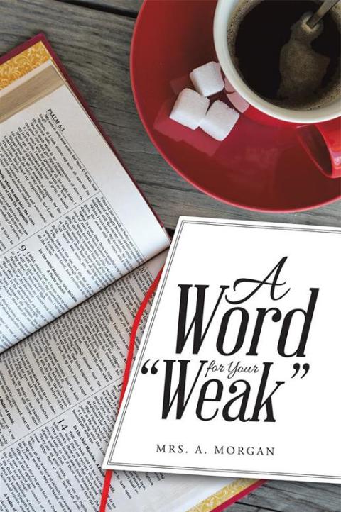 Cover image for book A Word for Your “Weak”