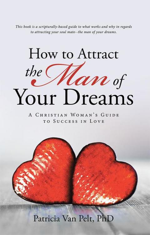Cover image for book How to Attract the Man of Your Dreams