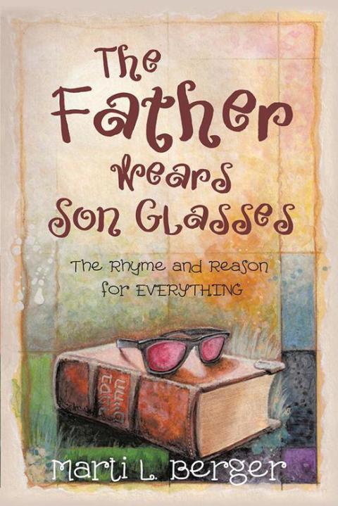 Cover image for book The Father Wears Son Glasses