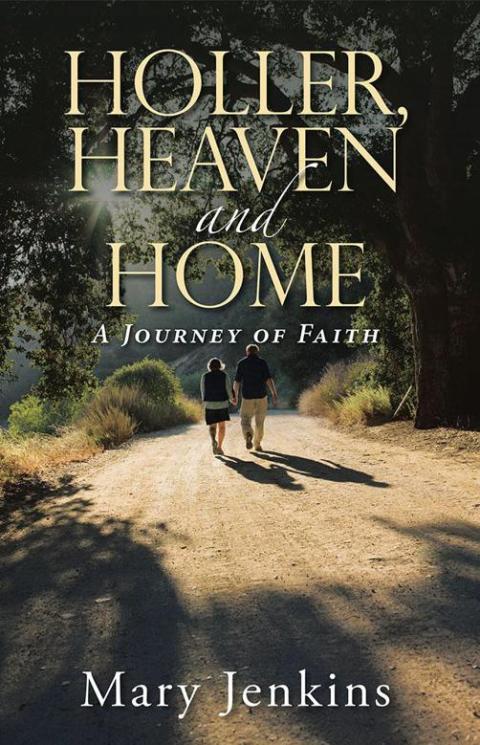 Cover image for book Holler, Heaven and Home