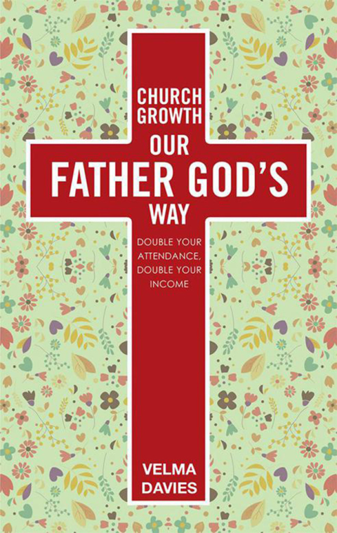 Cover image for book Church Growth Our Father God’S Way