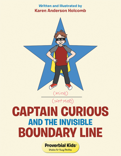 Cover image for book Captain Curious and the Invisible Boundary Line