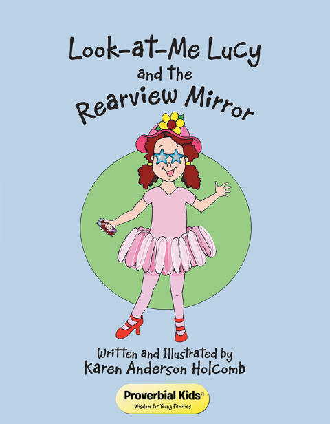 Cover image for book Look-At-Me Lucy and the Rearview Mirror