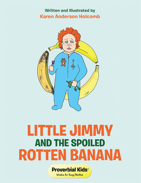 Cover image for book Little Jimmy and the Spoiled Rotten Banana