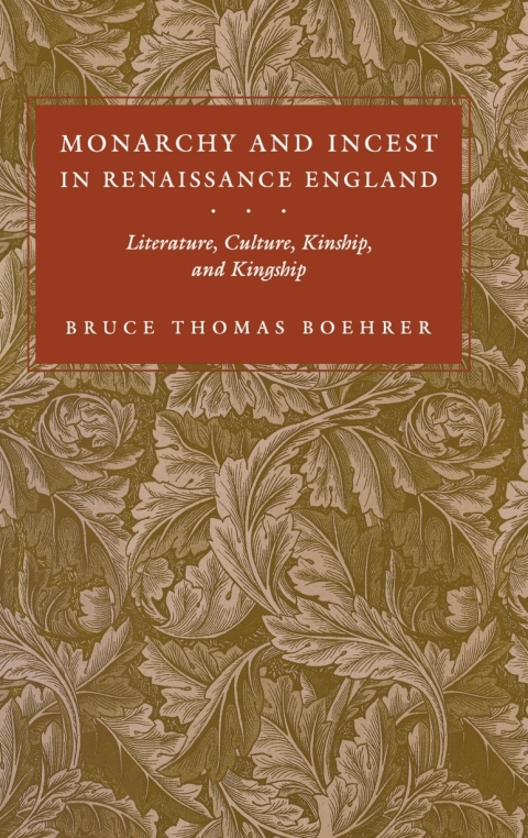 Cover image for book Monarchy and Incest in Renaissance England