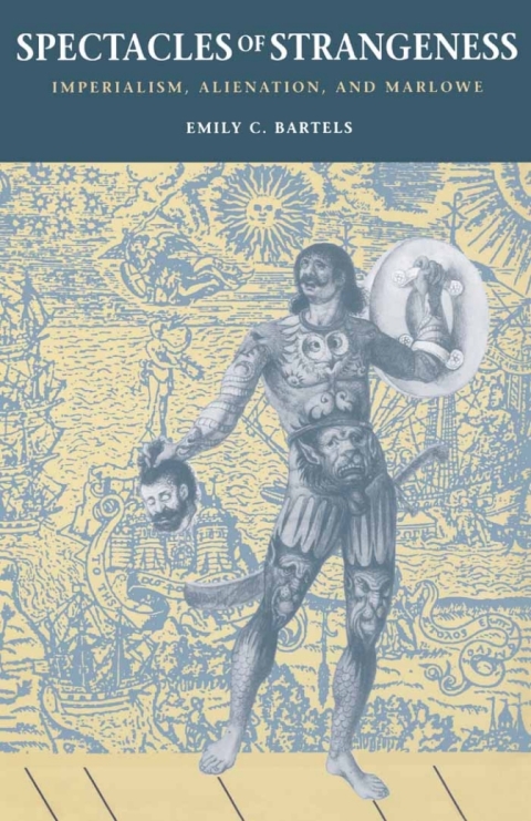 Cover image for book Spectacles of Strangeness