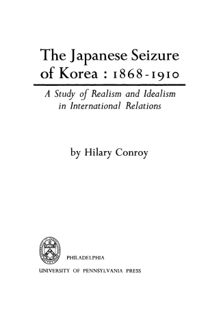 The Japanese Seizure of Korea, 1868-1910
