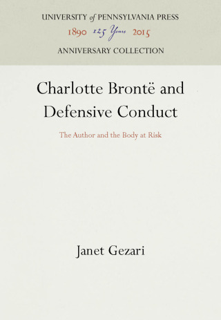 Charlotte Brontë and Defensive Conduct