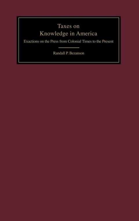 Cover image for book Taxes on Knowledge in America