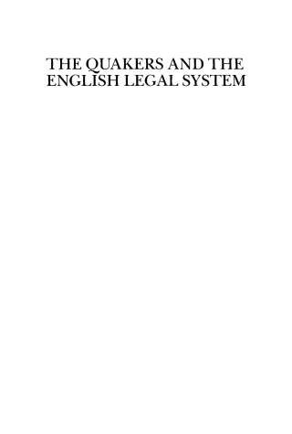 The Quakers and the English Legal System, 1660-1688