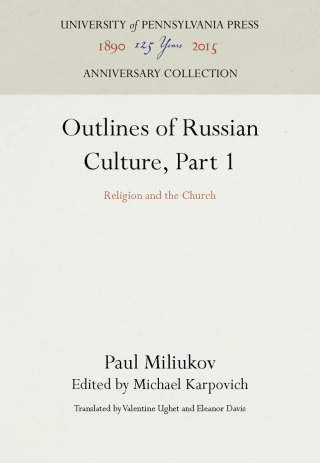 Outlines of Russian Culture, Part 1