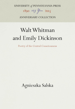 Walt Whitman and Emily Dickinson