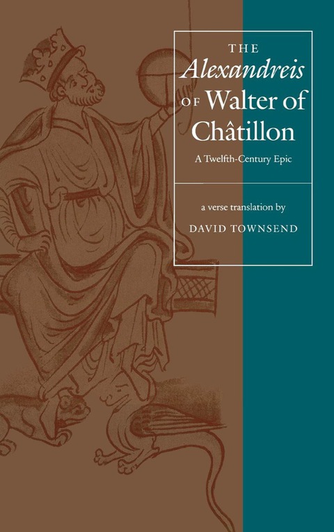 Cover image for book The "Alexandreis" of Walter of Châtilon